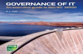 9781780171555 Governance of IT - bcs.org · ISO/IEC 38500 How did ISO 38500 come about? 18 4. THE STANDARD IN DETAIL 21 Scope and objectives 21 Framework 22 Guidance 34 …