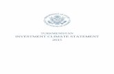 TURKMENISTAN INVESTMENT CLIMATE STATEMENT … · U.S. Department of State 2015 Investment Climate Statement | May 2015 3 Executive Summary Turkmenistan is a relatively large country