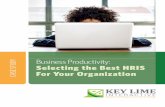Business Productivity: Selecting the Best HRIS Productivity: Selecting the Best HRIS ... Business Productivity: Selecting the Best HRIS for ... (HRIS) to meet their needs.