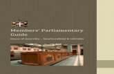 Members’ Parliamentary Guide - House of Assemblyassembly.nl.ca/pdfs/MembersParliamentaryGuide.pdf · Members’ Parliamentary Guide i ... Rules of Debate/Decorum ... Ensures that