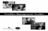 Conflict Management Toolkit - American Health … mgmt toolkit.pdfHealthcare Conflict Management Toolkit ... informal conciliation/negotiation/mediation initiated by a ... should provide