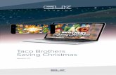 Taco Brothers Saving Christmas - Amazon S3Brothers+Saving... · game. She also spreads her love which restarts the Running Wild ... Taco Brothers Saving Christmas, ... another 5 loosing