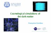 Cosmological Simulations of the Dark Matter · z=1000 31. Turnin ggp , point, virialisation The shell beggy g p ,ins by continuing its expansion, until a maximum point at t max, where