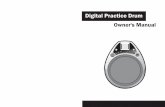 Digital Practice Drum Owner's Manual - mecldata.com you for purchasing this digital Practice drum . The drum has been ... resume the use of this product in a different Location.