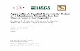 Spatial Seismicity Rates and Maximum Magnitudes for … · and Maximum Magnitudes for Background Earthquakes . By Mark D. Petersen1, Charles S. Mueller1, Arthur D. Frankel1, and Yuehua