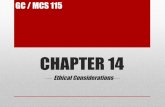 CHAPTER 14 · CHAPTER 14 — Ethical Considerations— GC / MCS 115 © 2012 The McGraw-Hill Companies, Inc. All rights reserved.
