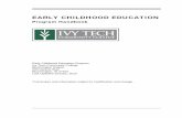 EARLY CHILDHOOD EDUCATION - Home - Ivy Tech … Updated January, 2015 *Curriculum and information subject to modification and change. ... Students completing the Early Childhood Education