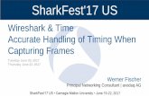Wireshark & Time - Accurate Handling of Timing When ... · Accurate Handling of Timing When Capturing Frames ... •Using Nmap –the easiest way ... Wireshark & Time - Accurate Handling