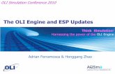 The OLI Engine and ESP Updatesdownloads.olisystems.com/OLISimulationConferences/SIMCONF10... · The OLI Engine and ESP Updates Adrian Ferramosca & Honggang Zhao . ... •Pipesim reads