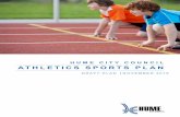 Hume City Council Draft Athletics Sports Plan FINAL … · Hume City Council – DRAFT ATHLETICS SPORTS PLAN 2015 3 ABOUT THIS DOCUMENT (PART A) Hume City Council’s Draft Athletics