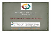 Medication Errors and Safety - UT Health San Antoniouthscsa.edu/cpshp/CSEProject/Medication Errors and Safety.pdf · Medication Errors and Safety Educating for Quality Improvement