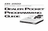 UIDE 612/781-3474 2909 Anthony Lane N.E. (Dealer …cashregisterguys.com/files/pock4900.pdfER-4900 Dealer Pocket Programming Guide ER-4900 Dealer Pocket Programming Guide 34 3 Keylock