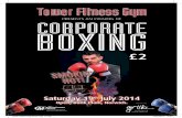 PRESENTS AN EVENING OF CORPORATE BOXING · PRESENTS AN EVENING OF ... guess the combination of seeing the training that Jackson does with the boxers and whilst treating the boxers,