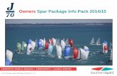 Owners Spar Package Info Pack 2014/15 - j70ica.org Spar Package Info Pack 2014/15. TABLE OF CONTENTS: ... Sailmakers Notes Rig Dimensions