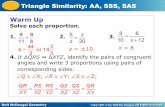 Triangle Similarity: AA, SSS, SAS Warm Up · Triangle Similarity: AA, SSS, SAS Warm Up ... SAS, ASA, HL, and AAS were used to prove triangles congruent. ... Lesson Quiz 1.