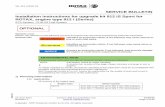 SERVICE BULLETIN Installation instructions for upgrade kit …€¦ ·  · 2014-06-26Installation instruction for upgrade kit 912 iS Sport für ROTAX ... Due to the engine type modification