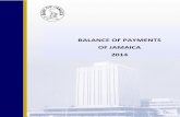 BALANCE OF PAYMENTS OF JAMAICA 2014boj.org.jm/uploads/news/balance_of_payments_annual...Balance of Payments Annual 2 Report Balance of Payments Annual Report 2014 Bank of Jamaica Bank