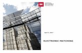 ELECTRONIC MATCHING · 1 MT548 (NMAT) Notification of ... Instruction №4. Electronic matching report ... • This document does not constitute or form part of, ...
