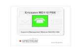 Ericsson MD110 PBX (9032382-03) - CA Technologies - CA ehealth- ??2006-06-15Device Management Page 3 Ericsson MD110 PBX Contents INTRODUCTION 5 Purpose and Scope .....5 Required Reading.....5