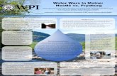 water Wars In Maine: Nestlé Vs. Fryeburg · Water Wars in Maine: Nestlé vs. Fryeburg Nicholas Borowski (AE), Benjamin Dringoli (PH), Matthew Murphy (AE), Erik Paulson (ECE), Kelly