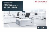 Desktop B&W Printer RICOH SP 5300DN/ SP 5310DNbrochure.copiercatalog.com/ricoh/sp5310dn.pdf · downloading the RICOH Smart Device Connector app or RICOH App ... AIX V5L/V5.3/V6.1/V7.1;