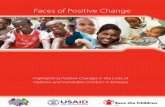 Highlighting Positive Changes in the Lives of … of Positive Change.pdfHighlighting Positive Changes in the Lives of Orphans and Vulnerable Children in Ethiopia This publication is