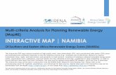 INTERACTIVE MAP | NAMIBIA - MapREmapre.lbl.gov/wp-content/uploads/2015/07/namibia...INTERACTIVE MAP | NAMIBIA Of Southern and Eastern Africa Renewable Energy Zones (SEAREZs) This interactive