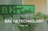 BAC HA TECHNOLOGY - BHTech - Vietnam Software ... Malaysia & Thailand Finland Japan & Korea USA & Canada Germany, Switzerland & France FileObtics, InfoGroup ucare, Asecro, AlphaTech
