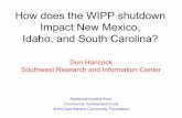 How does the WIPP shutdown Impact New Mexico, … does the WIPP shutdown Impact New Mexico, Idaho, and South Carolina? ... Pre-submittal meeting held ... [ico WIPP permit.
