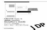 4000 Series Installer’s Guide JDP - Lutron Electronics DIP DIP 15 DIP STEP 6: DIP 4 5 16 1 4 ( ON ) ( ON ) 5678 5678 5678 5678 5678 5678 5678 5678 NTGRX-4S NTGRX-4S-IR NTGRX-4B GRX-CIR