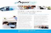 FREE Laundry and Process Audit - Aqualogicaqualogic.com.au/site/uploads/2016/10/Aqua_FreeAuditFlyer_HR.pdf · FREE Laundry and Process Audit Committed to providing smarter laundry