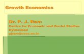 Growth Economics Dr. P. J. Ram - .:: Welcome to Dr. … -Prof.P.J.pdfGrowth Economics Dr. P. J. Ram Centre for Economic and Social Studies Hyderabad pjram@cess.ac.in Growth A country's