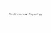 Cardiovascular Physiology - Stark, William S.starklab.slu.edu/PhysioLab/CardiovascularPhysiology.pdfCardiovascular Physiology Circulatory System Pressure Gradient Anatomy Anatomy 2