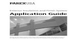 Exterior Insulation and Finish System Application Guideacademy.parexusa.com/cla/stucco_files/PUSAEIFSAPG.pdfthe application techniques for Parex USA Exterior Insulation and Finish