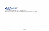 ACT Government Gazette - Home - Jobs ACT€¦ ·  · 2017-02-23ACT Government Gazette Gazetted Notices for the week beginning 16 February 2017 . ... Certificate IV in Government
