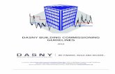 DASNY BUILDING COMMISSIONING GUIDELINES Building Commissioning Design Phase Documentation ... information to provide continued building system ... energy management systems or ...
