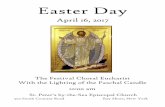 Easter Daystpetersbayshore.org/docs/Leaflet PDF/Easter Day 2017.pdfWith the Lighting of the Paschal Candle 10:00 am — 2 — My Dear Brothers and Sisters in Christ, “Alleluia, Christ