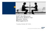 SAP NetWeaver Service Select for Master Data · PDF fileProof of Concept: MDM Systems Installation ... SAP NetWeaver Service Select for Master Data Management ... SAP NetWeaver Service