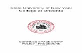 State University of New York - Oneonta Space...State University of New York College at Oneonta CONFINED SPACE ENTRY POLICY - PROCEDURE Reviewed 8/27/2015. CONFINED SPACE ENTRY -WRITTEN