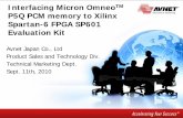Interfacing Micron OmneoTM - OSDN · Interfacing Micron Omneo TM ... 10x of Conventional NOR Flash ... SP601 Xilinx Spartan-6 Evaluation Kit Documentation page (Xilinx Web Link)