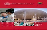 WEILL CORNELL MEDICAL COLLEGE IN QATARsfdc.stanford.edu/pdf/qatar_annualreport2007.pdf · Weill Cornell Medical College in Qatar was jointly established by the Qatar Foundation for