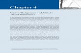 Chapter 4: Students' Backgrounds and Attitudes Toward ... · Chapter 4 Students’ Backgrounds And Attitudes Toward Mathematics In describing the educational context in which learning