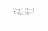 Don’t Feed Narcissists! the - Book Designer David ... · Don’t Feed Narcissists!the ... You're so vain. You probably think this song is about you. — Carly Simon =2