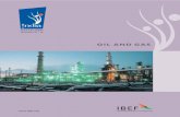 Oil & Gas - IBEF · • Oil & Gas constituted 40 per cent of primary energy source in 2004. ... and Oil India Ltd. ... transport and domestic fuels under the Administered Pricing