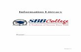 Information Literacy - Santa Barbara Business College · Grading Scale for Information Literacy Project: ... Libraries Information Literacy Advisory Committee's gateway to ... ...