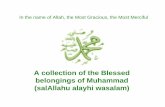 A collection of the Blessed belongings of Muhammad ... irahman irahim Alhamdulillahi rabbil 'alameen wa as-salatu wa as-salaamu 'ala ashrafil-ambiyaa'i wa al-mursaleen Sayyidina wa