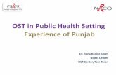 OST in Public Health Setting - World Banksiteresources.worldbank.org/.../RRanaSingh-PunjabOST.pdfOST in Public Health Setting Experience of Punjab Dr. Rana Ranbir Singh Nodal Officer