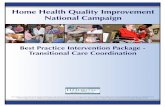 Home Health Quality Improvement National Campaign · This material was prepared by Quality Insights of Pennsylvania, the Medicare Quality Improvement Organization Support Center for