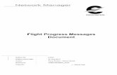 Flight Progress Messages Document - Eurocontrol · Flight Progress Messages Document Edition No. : ... 2.2.3.6 CCAMS ERR messages ... Example of a Test Plan for testing of FSA and