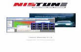 Users Manual V1 - Nistunenistune.com/docs/NIStune Software Users Manual.pdfNistune Software Users Manual Page 3 of 74 ... Inside the folders are the BIN files from Nissan factory ROMs